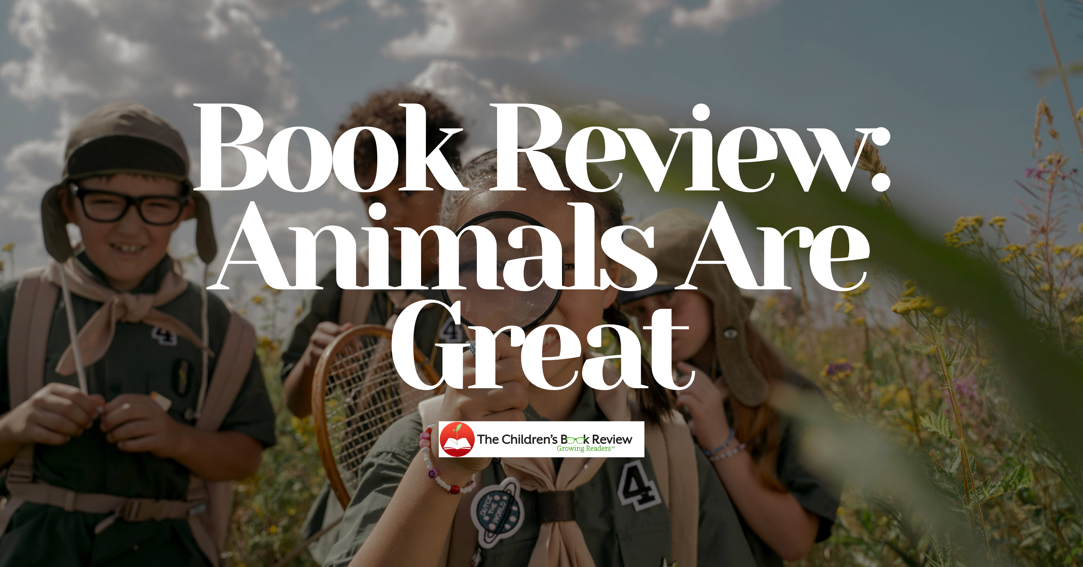Book Review: Animals Are Great!