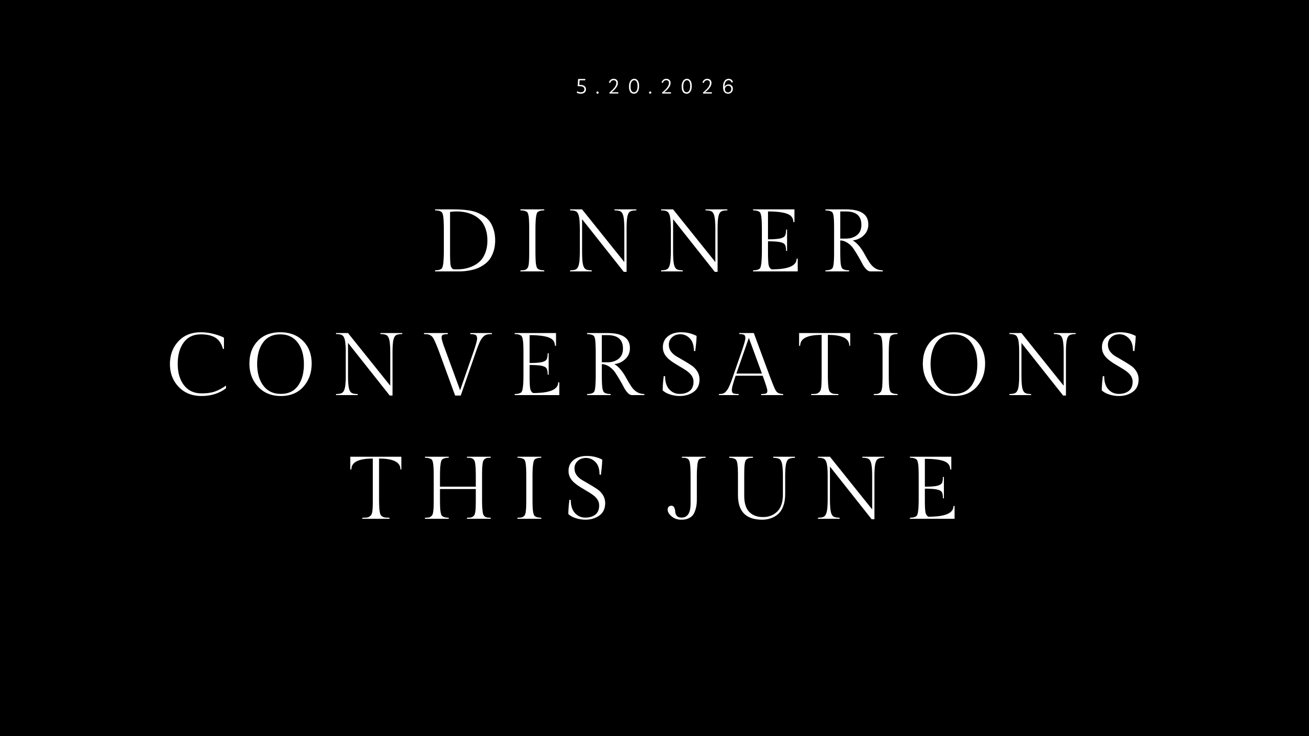 the biggest conversations in the world now