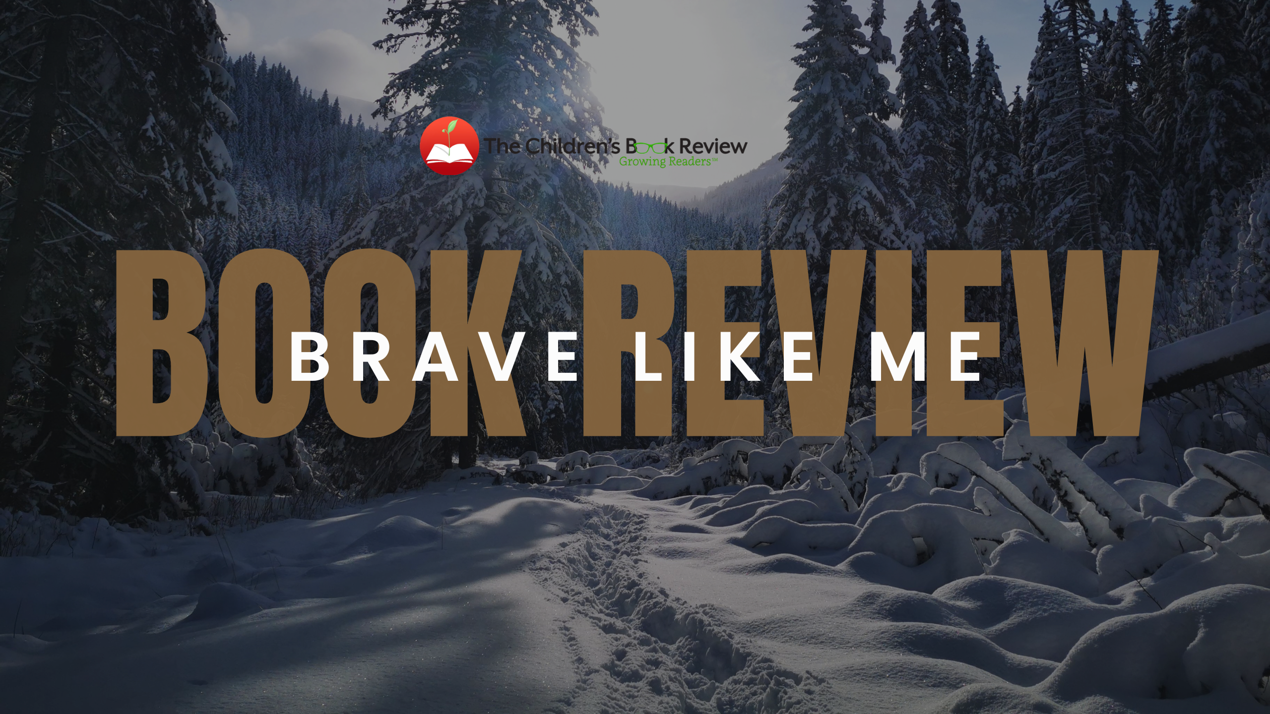 Book Review: Brave Like Me